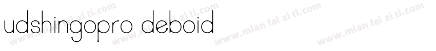 udshingopro deboid字体转换